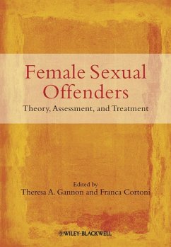 Female Sexual Offenders (eBook, PDF)