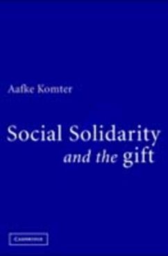Social Solidarity and the Gift (eBook, PDF) - Komter, Aafke E.
