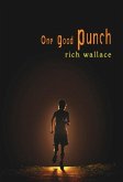 One Good Punch (eBook, ePUB) One Good Punch (eBook, ePUB)