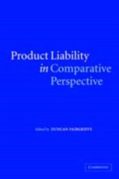 Product Liability in Comparative Perspective (eBook, PDF) - Fairgrieve, Duncan