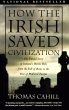 How the Irish Saved Civilization... - Bild 1