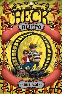 Blimpo: The Third Circle of Heck (eBook, ePUB) - Basye, Dale E.