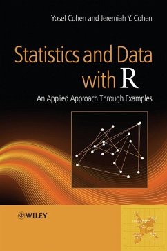 Statistics and Data with R (eBook, PDF) - Cohen, Yosef; Cohen, Jeremiah Y.