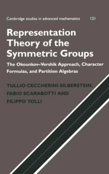 Representation Theory of the Symmetric Groups (eBook, PDF) Representation Theory of the Symmetric Groups (eBook, PDF)