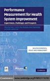 Performance Measurement for Health System Improvement (eBook, PDF)
