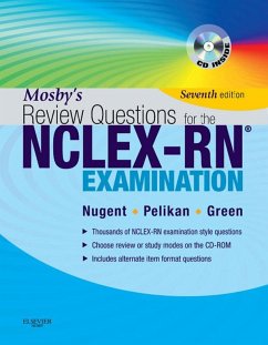 Mosby's Review Questions for the NCLEX-RN Exam - E-Book (eBook, ePUB) - Nugent, Patricia M.; Green, Judith S.; Vitale, Barbara A.; Pelikan, Phyllis K.