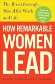 How Remarkable Women Lead (eBook, ePUB)