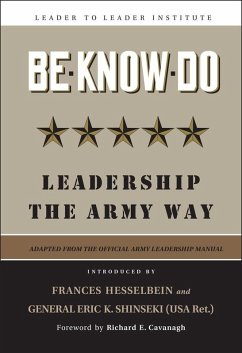 Be * Know * Do (eBook, ePUB) - U. S. Army