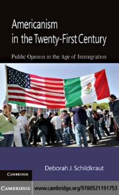 Americanism in the Twenty-First Century (eBook, PDF) - Schildkraut, Deborah J.