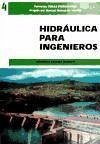 Hidráulica para ingenieros (Obras hidráulicas, Band 1)