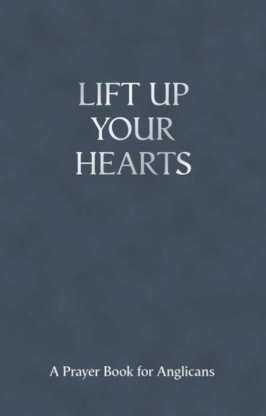 Lift Up Your Hearts (eBook, ePUB) Lift Up Your Hearts (eBook, ePUB)