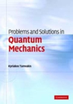 Problems and Solutions in Quantum Mechanics (eBook, PDF) - Tamvakis, Kyriakos