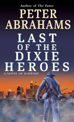 Last of the Dixie Heroes (eBook, ePUB) - Abrahams, Peter