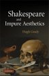 Shakespeare and Impure Aesthetics... - Bild 1