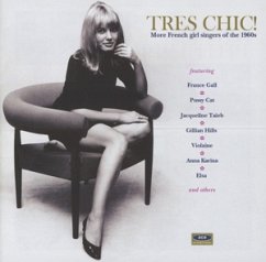 Cover Tres Chic! More French Girl Singers Of The 1960s