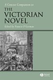 A Concise Companion to the Victorian Novel (eBook, PDF)