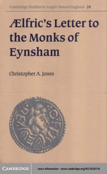 lfric's Letter to the Monks of Eynsham (eBook, PDF) lfric's Letter to the Monks of Eynsham (eBook, PDF)