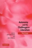 Autonomy and the Challenges to Liberalism (eBook, PDF)