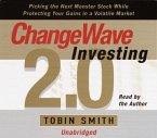ChangeWave Investing 2.0 (eBook, ePUB) ChangeWave Investing 2.0 (eBook, ePUB)