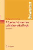 A Concise Introduction to Mathematical Logic (eBook, PDF)