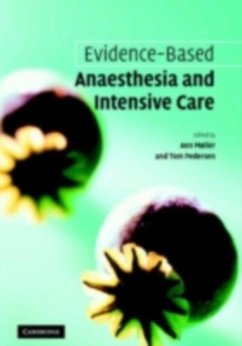 Evidence-based Anaesthesia and Intensive Care (eBook, PDF)