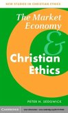 Market Economy and Christian Ethics (eBook, PDF)