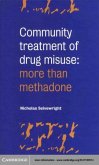 Community Treatment of Drug Misuse (eBook, PDF)