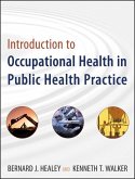 Introduction to Occupational Health in Public Health Practice (eBook, ePUB)