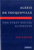 Alexis de Tocqueville, the First Social Scientist (eBook, PDF)