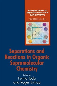 Separations and Reactions in Organic Supramolecular Chemistry (eBook, PDF)