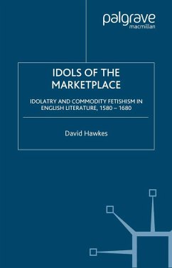 Idols of the Marketplace (eBook, PDF) - Hawkes, D.