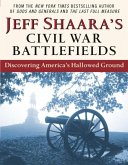 Jeff Shaara's Civil War Battlefields (eBook, ePUB)