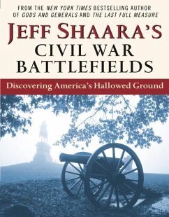 Jeff Shaara's Civil War Battlefields (eBook, ePUB) - Shaara, Jeff