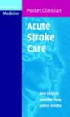 Acute Stroke Care (eBook, PDF)