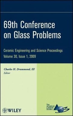 69th Conference on Glass Problems, Volume 30, Issue 1 (eBook, PDF)