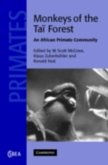 Monkeys of the Tai Forest (eBook, PDF) Monkeys of the Tai Forest (eBook, PDF)