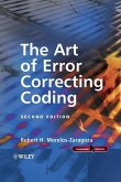 The Art of Error Correcting Coding (eBook, PDF) The Art of Error Correcting Coding (eBook, PDF)