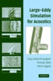 Large-Eddy Simulation for Acoustics (eBook, PDF)