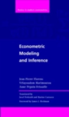 Econometric Modeling and Inference (eBook, PDF) - Florens, Jean-Pierre