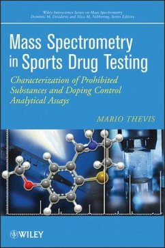 Mass Spectrometry in Sports Drug Testing (eBook, PDF) - Thevis, Mario