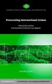 Prosecuting International Crimes (eBook, PDF)
