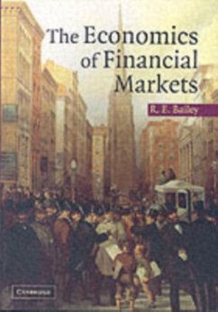 Economics of Financial Markets (eBook, PDF) - Bailey, Roy E.