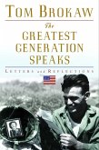 The Greatest Generation Speaks (eBook, ePUB)