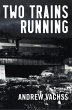 Two Trains Running (eBook, ePUB) - Bild 1