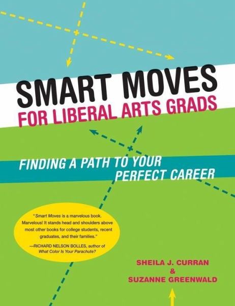 Smart Moves for Liberal Arts Grads (eBook, ePUB)