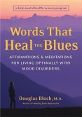 Words That Heal the Blues (eBook, ePUB)