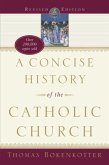 A Concise History of the Catholic Church (Revised Edition) (eBook, ePUB)
