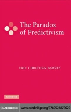 Paradox of Predictivism (eBook, PDF) - Barnes, Eric Christian
