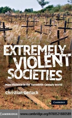 Extremely Violent Societies (eBook, PDF) - Gerlach, Christian