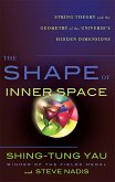 The Shape of Inner Space (eBook, ePUB) The Shape of Inner Space (eBook, ePUB)